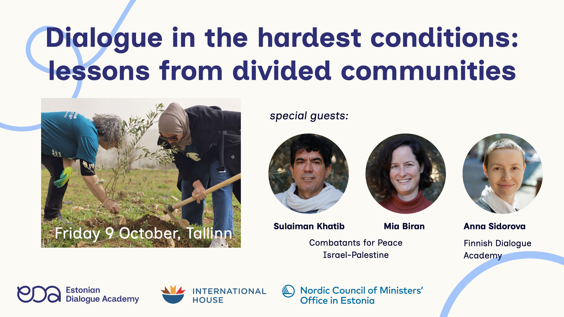 Dialogue in the hardest conditions: lessons from divided communities